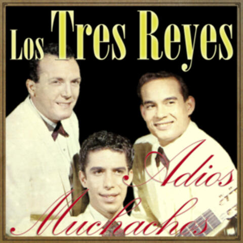 Adios Muchachos
