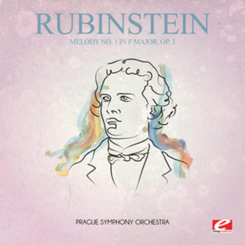 Rubinstein: Melody No. 1 in F Major, Op. 3 (Digitally Remastered)