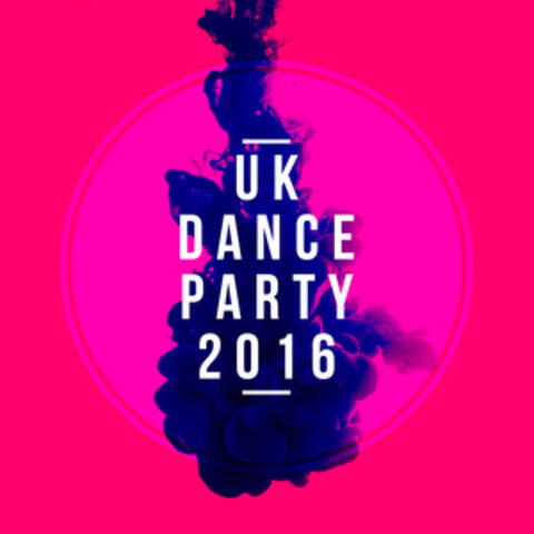 Uk Dance Party 2016