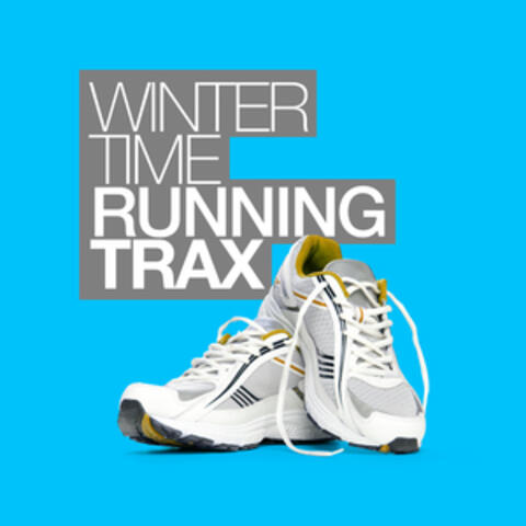 Winter Time Running Trax