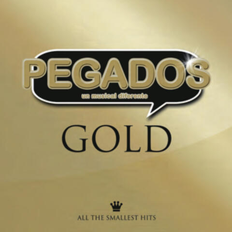 Pegados, Un Musical Diferente (Gold)
