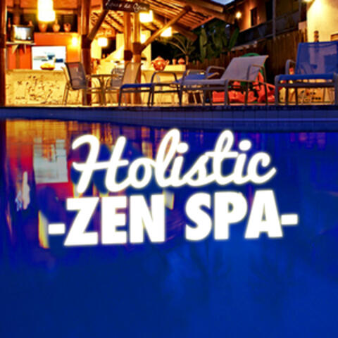 Holistic Zen Spa