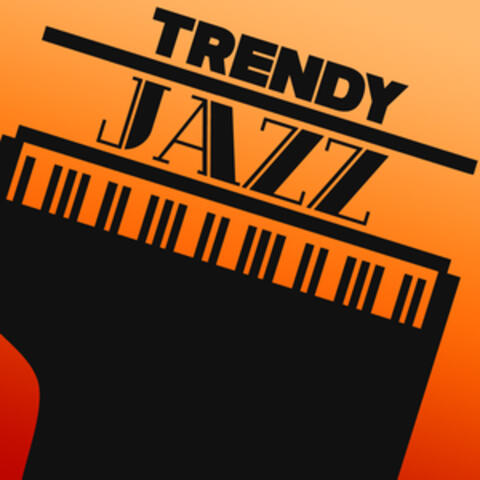 Trendy Jazz
