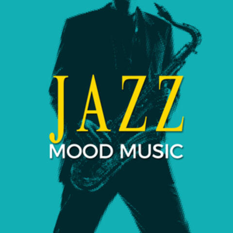 Jazz: Mood Music