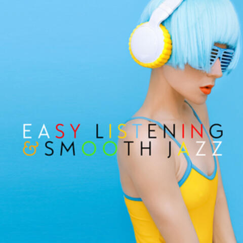 Easy Listening & Smooth Jazz