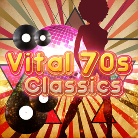 Vital 70s Classics