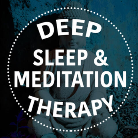 Deep Sleep & Meditation Therapy