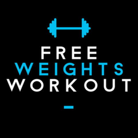 Free Weights Workout Hits