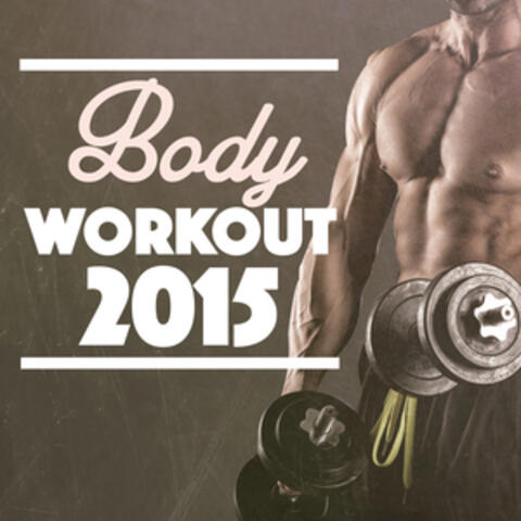 Body Workout 2015