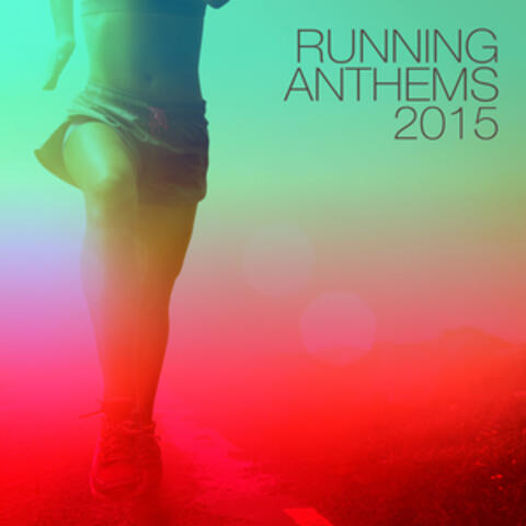 Running Anthems 2015