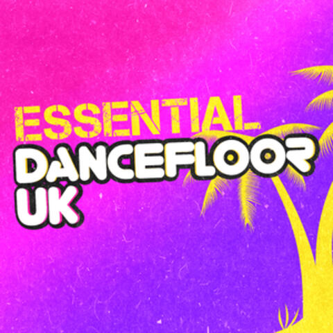 Essential Dancefloor Uk