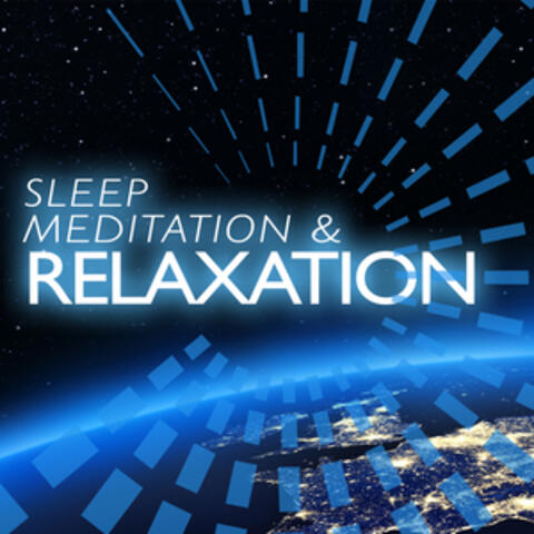 Sleep Meditation & Relaxation