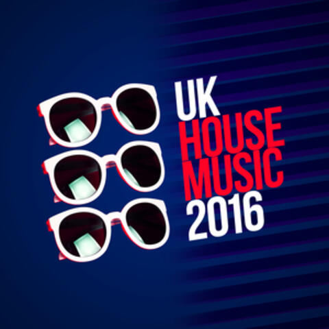 Uk House Music 2016