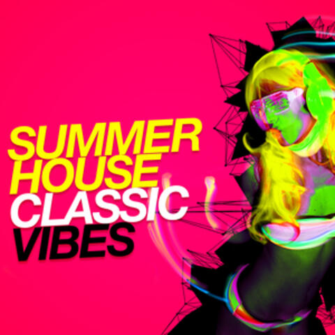 Summer House Classic Vibes