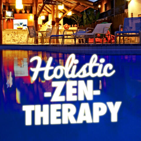 Holistic Zen Therapy