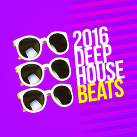 2016: Deep House Beats