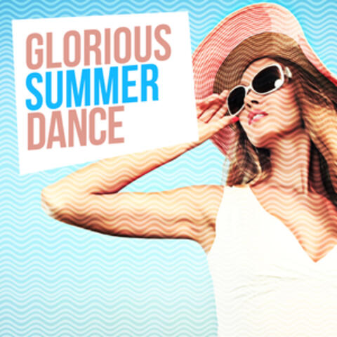 Glorious Summer Dance