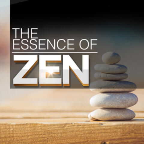 The Essence of Zen