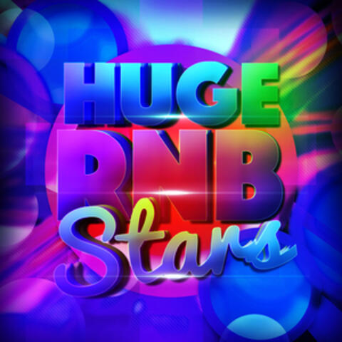 Huge Rnb Stars