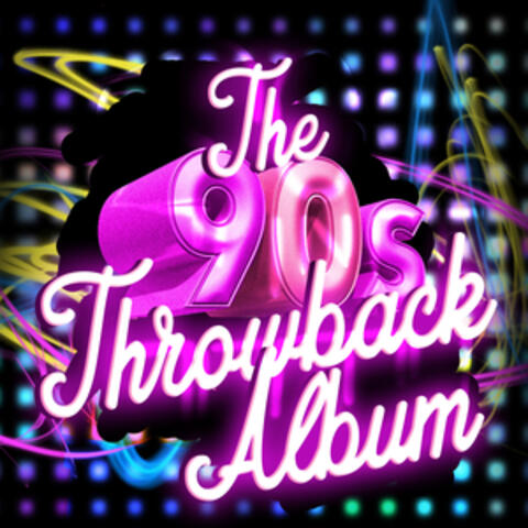 The 90s Throwback Album