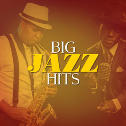 Big Jazz Hits