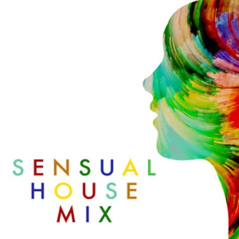Sensual House Mix