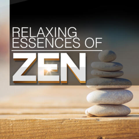 Relaxing Essences for Zen