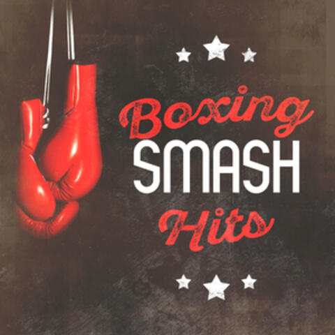 Boxing Smash Hits