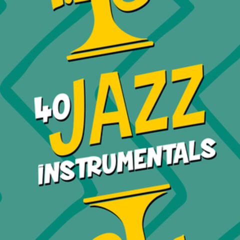 40 Jazz Instrumentals