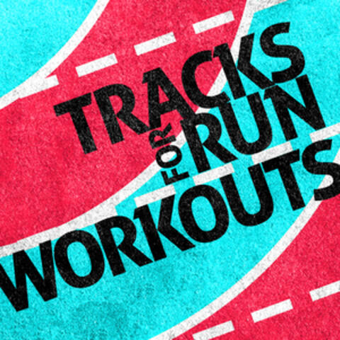 Tracks for Run Workouts