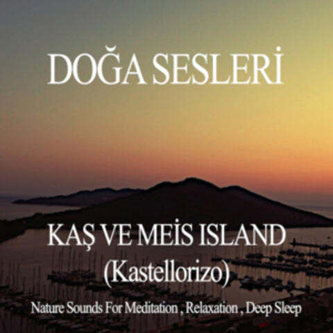 Kaş and Meis (Kastellorizo) Island