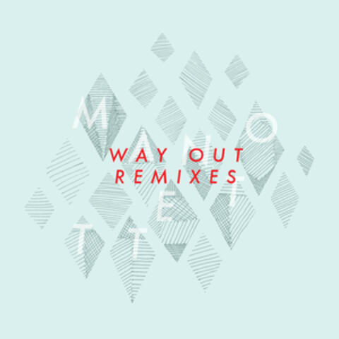Way Out - Remixes EP