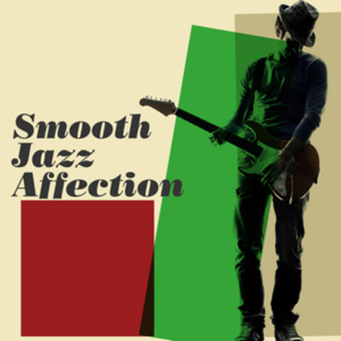 Smooth Jazz Affection