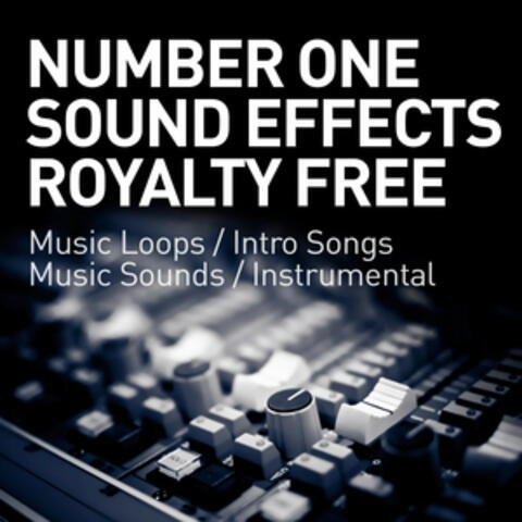Number One Sound Effects Royalty Free: Music Loops: Intro Songs: Music Sounds: Instrumental