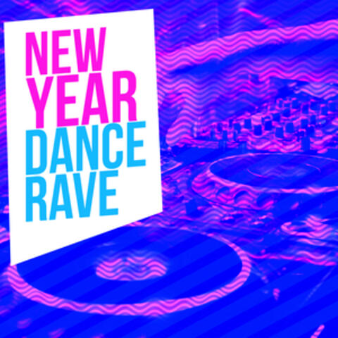 New Year Dance Rave