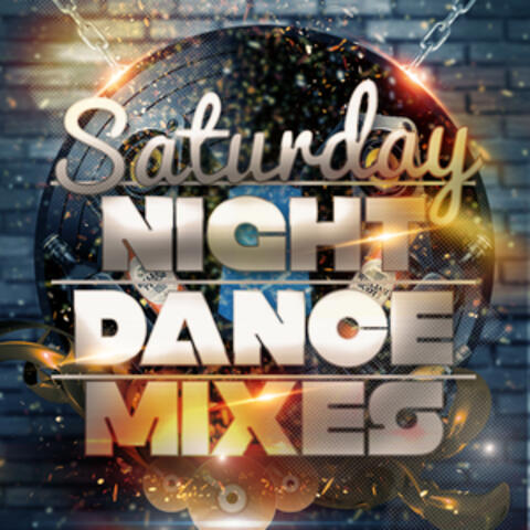 Saturday Night Dance Mixes