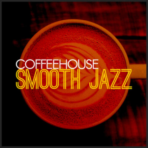 Coffeehouse: Smooth Jazz