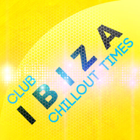 Club Ibiza Chillout Times