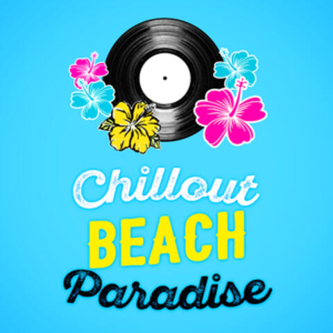 Chillout Beach Paradise