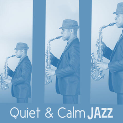 Quiet & Calm Jazz