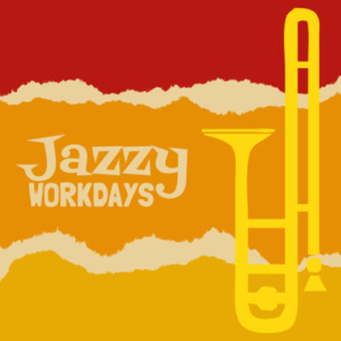 Jazzy Workdays