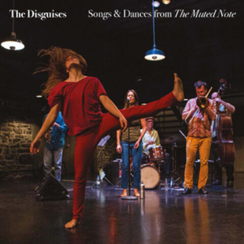 Songs & Dances from the Muted Note