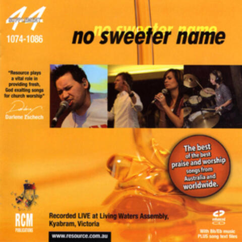 No Sweeter Name – Live Worship Collection