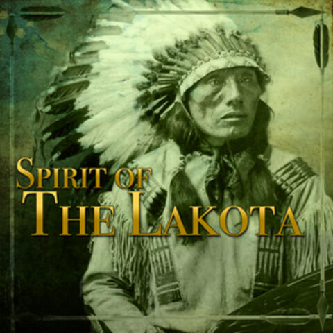 Spirit of the Lakota