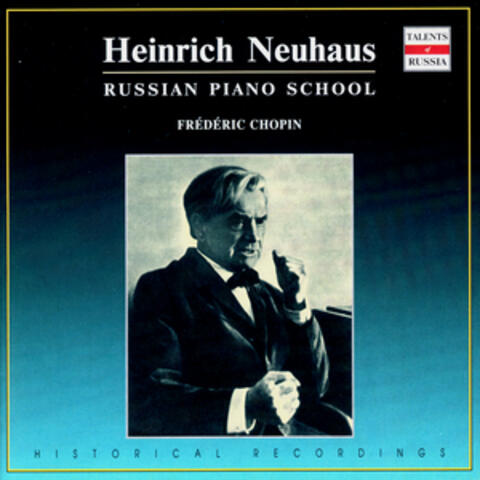 Russian Piano School: Heinrich Neuhaus, Vol. 5