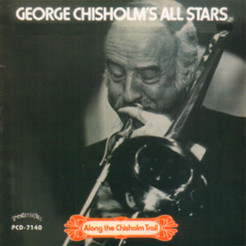 George Chisholm's All Stars