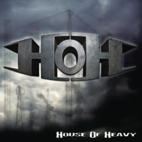 House Of Heavy