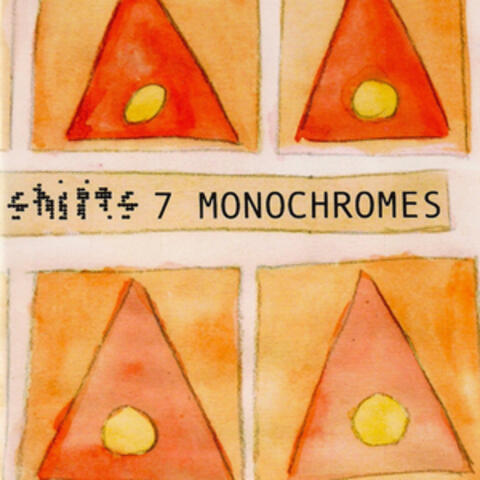 Seven Monochromes