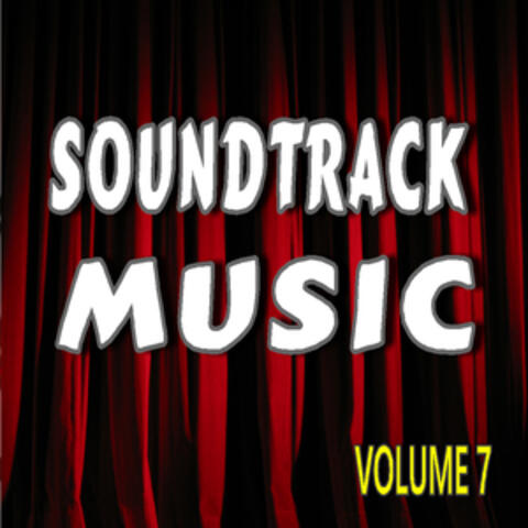 Soundtrack Music, Vol. 7