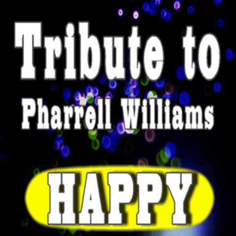 Tribute to Pharrell Williams, Happy
